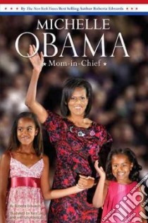 Michelle Obama libro in lingua di Edwards Roberta, Call Ken (ILT)