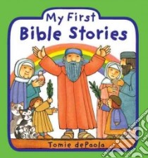 My First Bible Stories libro in lingua di dePaola Tomie