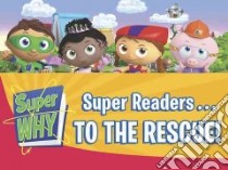 Super Readers...to the Rescue! libro in lingua di Penguin Group USA (COR)