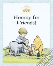 Hooray for Friends! libro in lingua di Not Available (NA)