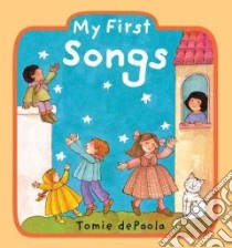 My First Songs libro in lingua di dePaola Tomie