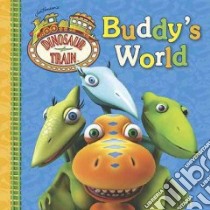 Buddy's World libro in lingua di Penguin Group USA (COR)