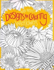 Wildflowers Coloring Book libro in lingua di Heller Ruth (ILT)