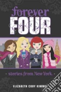 Stories from New York libro in lingua di Kimmel Elizabeth Cody