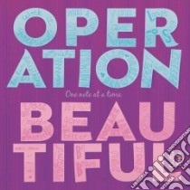 Operation Beautiful libro in lingua di Boyle Caitlin