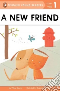 A New Friend libro in lingua di Blevins Wiley, Trukhan Ekaterina (ILT)