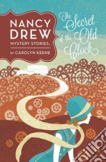 The Secret of the Old Clock libro in lingua di Keene Carolyn