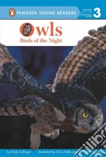 Owls libro in lingua di Sollinger Emily, Rallis Chris (ILT)