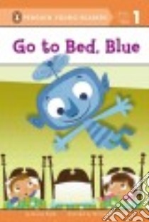 Go to Bed, Blue libro in lingua di Bader Bonnie, Robertson Michael (ILT)
