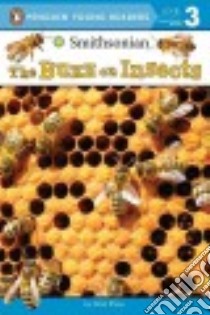 The Buzz on Insects libro in lingua di Shaw Gina