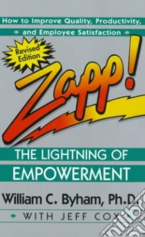 Zapp! libro in lingua di Byham William C., Cox Jeff