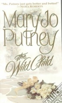 The Wild Child libro in lingua di Putney Mary Jo