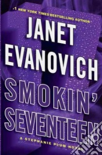 Smokin' Seventeen (CD Audiobook) libro in lingua di Evanovich Janet, King Lorelei (NRT)