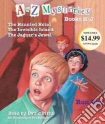 A to Z Mysteries Books H-j (CD Audiobook) libro in lingua di Roy Ron, Pittu David (NRT)