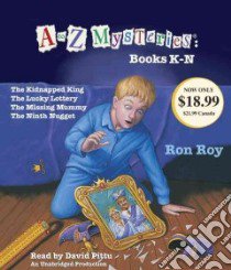 A to Z Mysteries Books K-n (CD Audiobook) libro in lingua di Roy Ron, Pittu David (NRT)