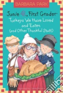 Turkeys We Have Loved and Eaten (CD Audiobook) libro in lingua di Park Barbara, Quintal Lana (NRT)