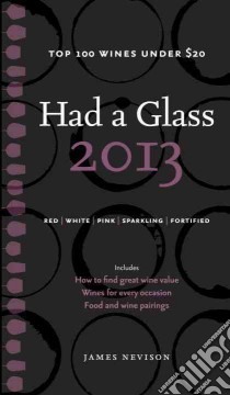 Had a Glass 2013 libro in lingua di Nevison James