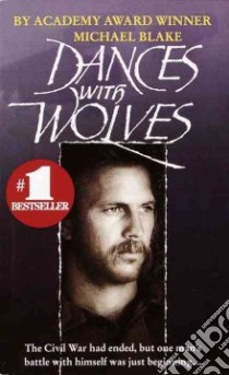 Dances With Wolves libro in lingua di Blake Michael