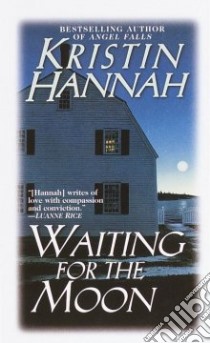 Waiting for the Moon libro in lingua di Hannah Kristin