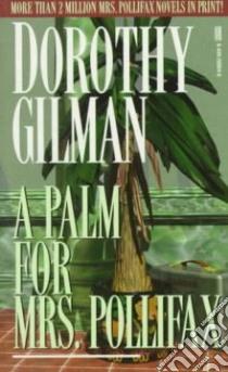 A Palm for Mrs. Pollifax libro in lingua di Gilman Dorothy