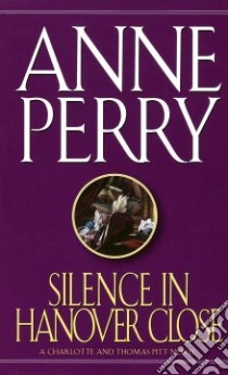 Silence in Hanover Close libro in lingua di Perry Anne