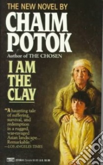 I Am the Clay libro in lingua di Potok Chaim