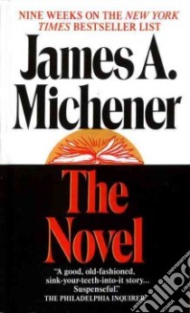 The Novel libro in lingua di Michener James A.