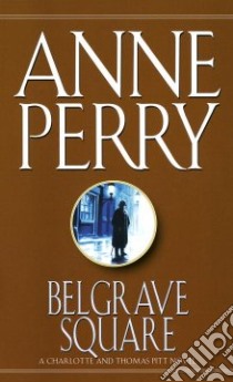 Belgrave Square libro in lingua di Perry Anne