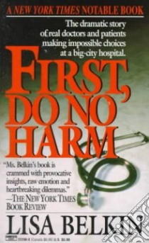 First, Do No Harm libro in lingua di Belkin Lisa