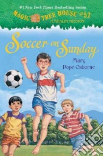 Soccer on Sunday (CD Audiobook) libro in lingua di Osborne Mary Pope