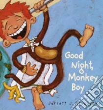 Good Night, Monkey Boy libro in lingua di Krosoczka Jarrett J.