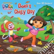 Dora's Chilly Day libro in lingua di Rosebrough Ellen, MJ Illustrations (ILT)