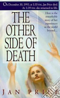The Other Side of Death libro in lingua di Price Jan