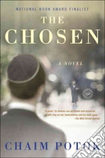 The Chosen libro in lingua di Potok Chaim