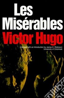 Les Miserables libro in lingua di Hugo Victor, Wilbour Charles E., Robinson James K.