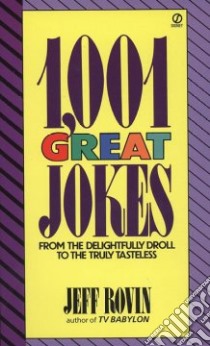 1,001 Great Jokes libro in lingua di Rovin Jeff