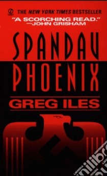 Spandau Phoenix libro in lingua di Iles Greg