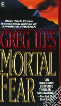 Mortal Fear libro in lingua di Iles Greg