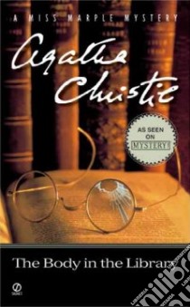 The Body in the Library libro in lingua di Christie Agatha