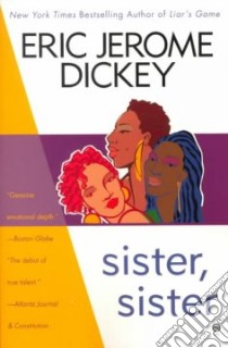 Sister Sister libro in lingua di Dickey Eric Jerome