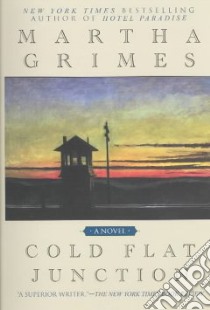 Cold Flat Junction libro in lingua di Grimes Martha