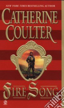 Fire Song libro in lingua di Coulter Catherine