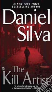The Kill Artist libro in lingua di Silva Daniel