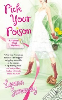 Pick Your Poison libro in lingua di Sweeney Leann