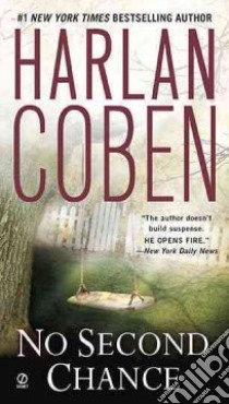 No Second Chance libro in lingua di Coben Harlan