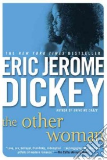 The Other Woman libro in lingua di Dickey Eric Jerome