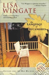 The Language Of Sycamores libro in lingua di Wingate Lisa