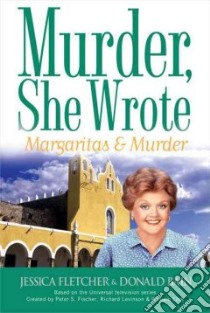 Margaritas and Murder libro in lingua di Donald Bain