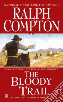 The Bloody Trail libro in lingua di Galloway Marcus