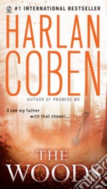 The Woods libro in lingua di Coben Harlan